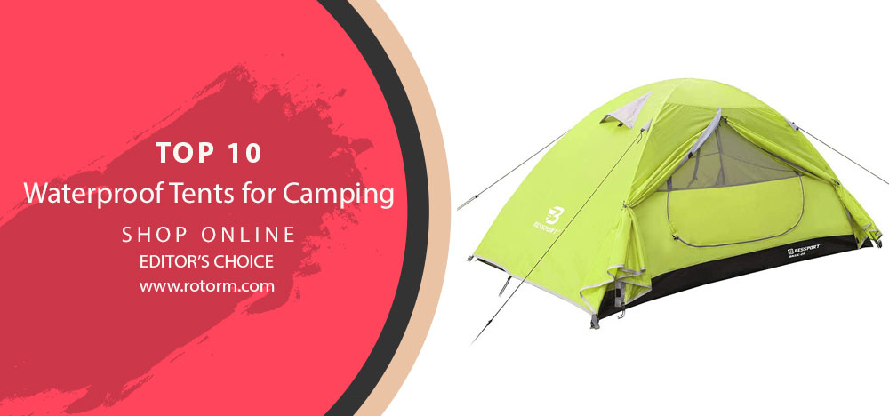 Top 10 Waterproof Camping Tent's