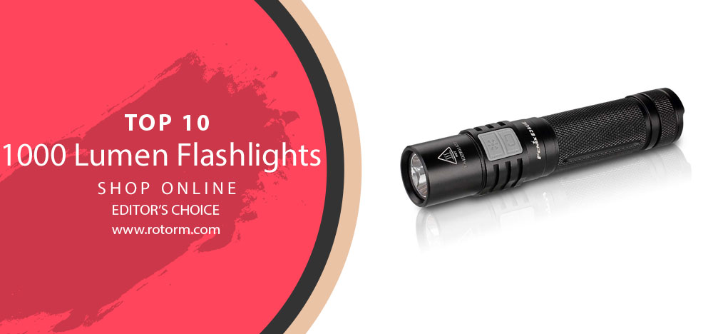 Best 1000 Lumen Flashlights - editor's choice