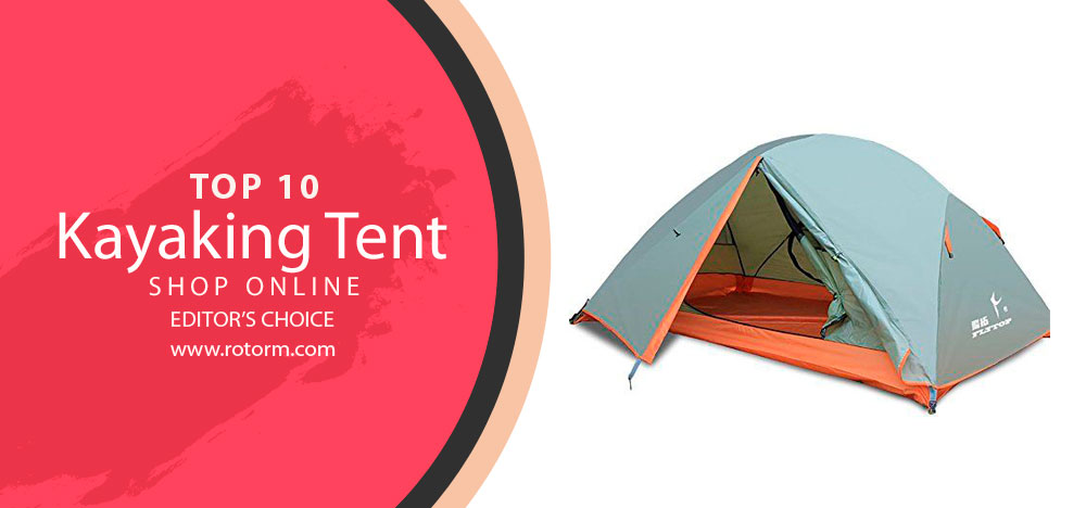 Best Kayaking Tent - Editor's Choice