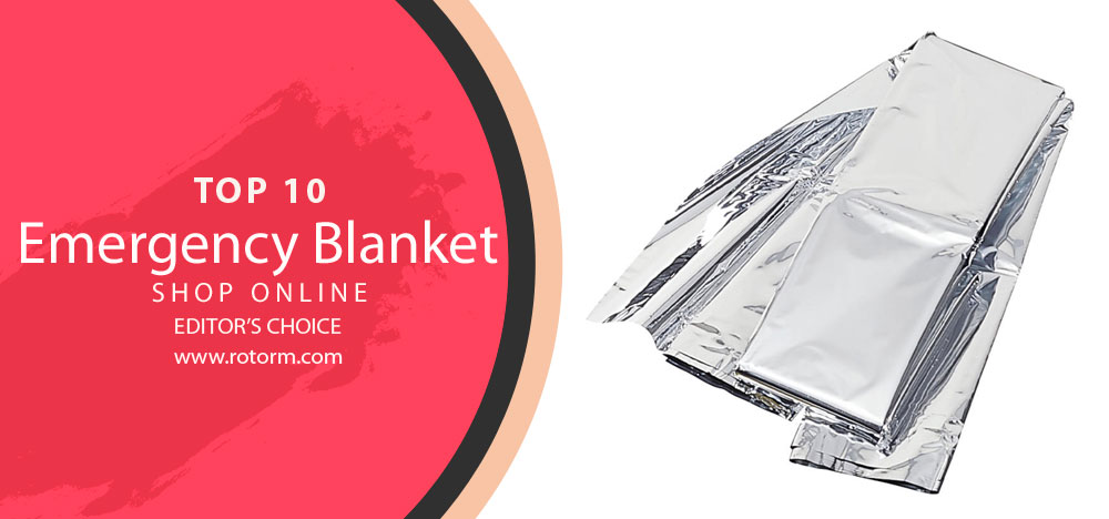 TOP 10 - Emergency Blanket (Editor's Choice)