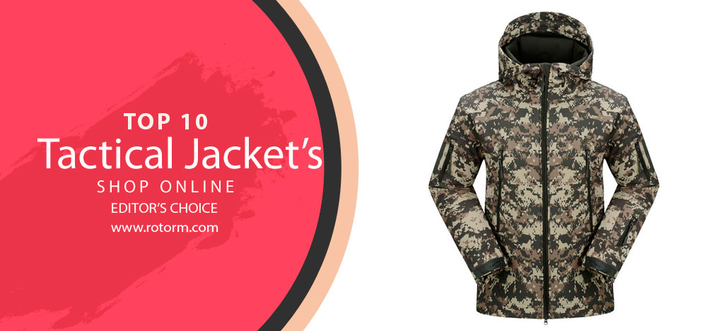 Best Tactical Jacket's - Editor's Choice