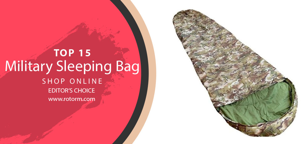 TOP-15 Military Sleeping Bags | Best Tactical Sleeping Bags - Editor's Choice