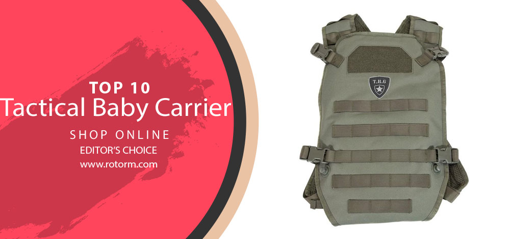 Best Tatical Baby Carrier's - Editor's Choice & Top Picks