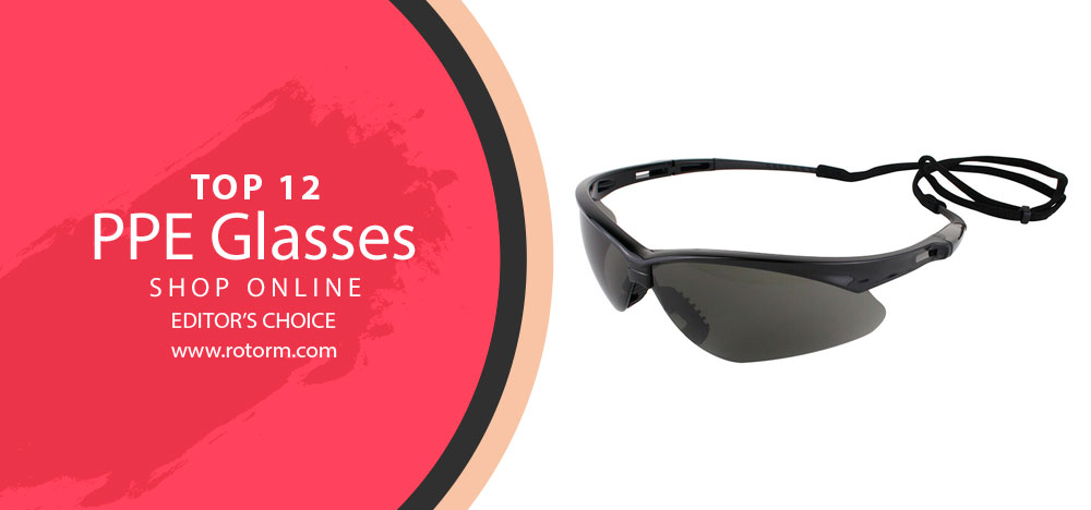 Best PPE Glasses - Editor's Choice