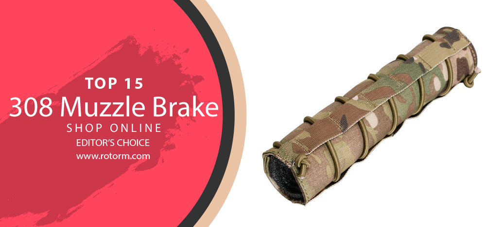 Best 308 Muzzle Brake - Editor's Choice