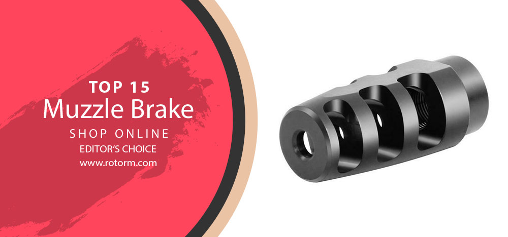 Best Muzzle Brake - Editor's Choice