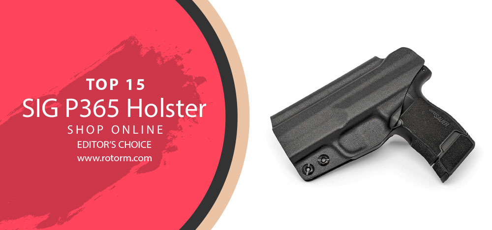 Best SIG P365 Holster - Editor's Choice