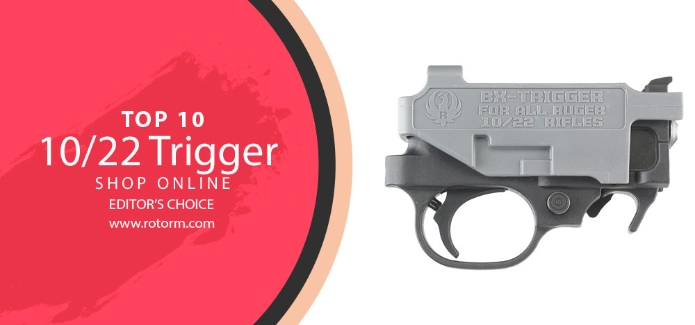 Best Ruger 10/22 Trigger - Editor's Choice