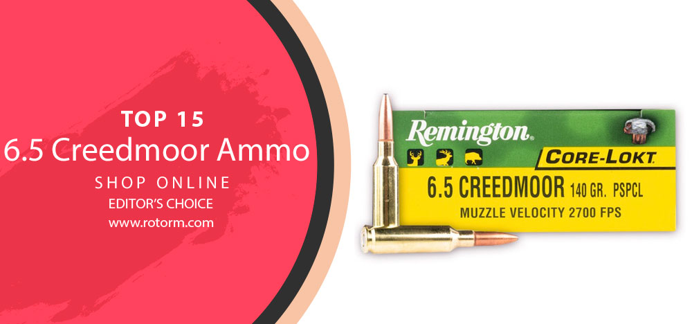 Best 6.5 Creedmoor Ammo - Editor's Choice