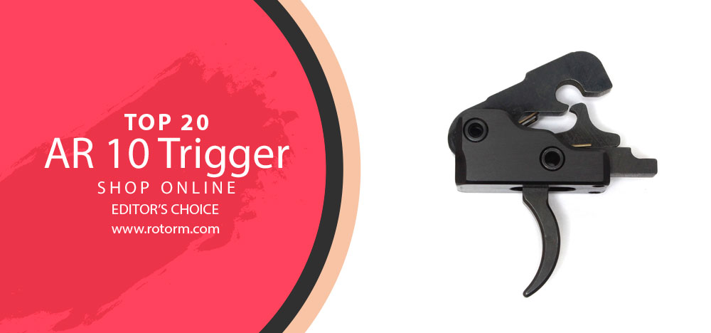 Best AR 10 Trigger - Editor's Choice