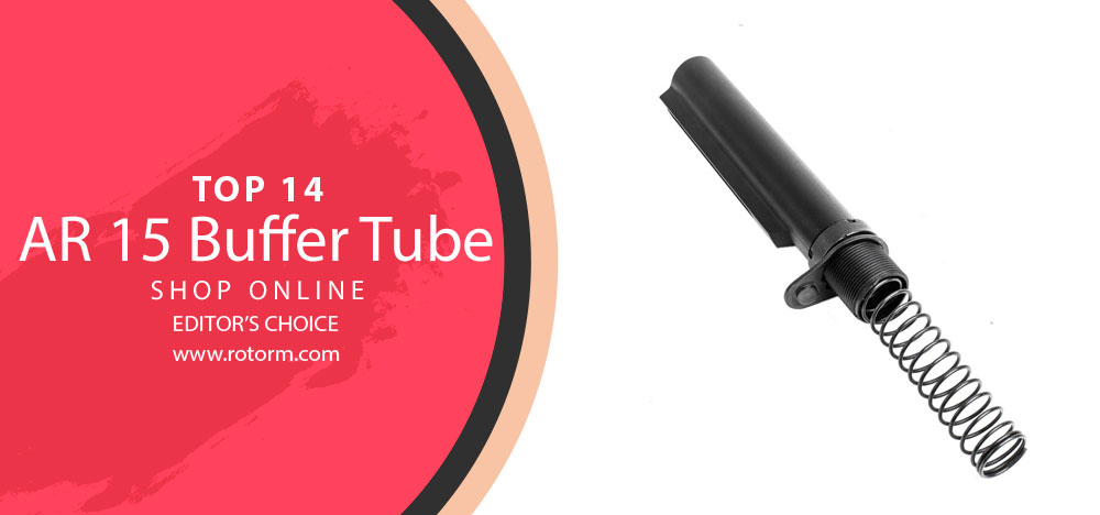 Best AR 15 Buffer Tube - Editor's Choice
