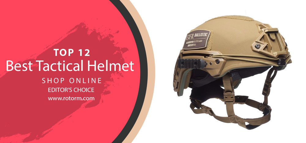 Best Tactical Helmet - Editor's Choice