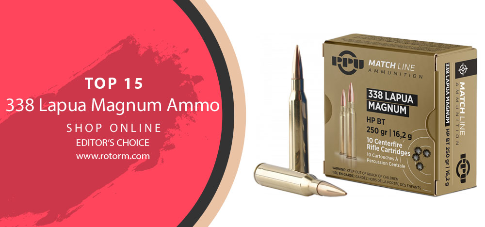 Best 338 Lapua Magnum Ammo - Editor's Choice
