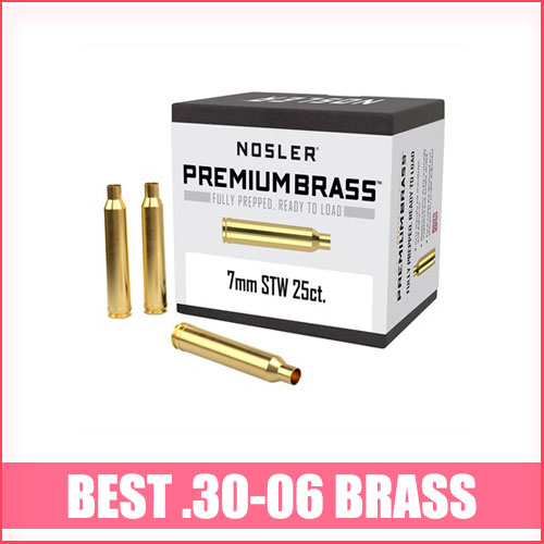 Best 30-06 Brass