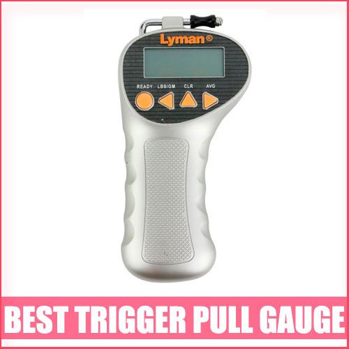 Best Trigger Pull Gauge