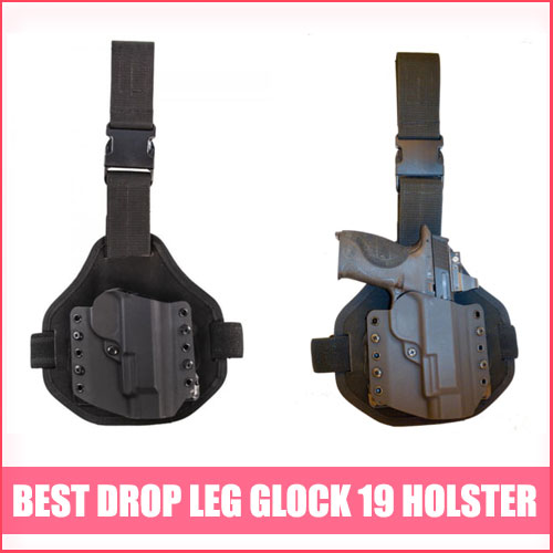 Read more about the article Best Drop Leg Glock 19 Holster