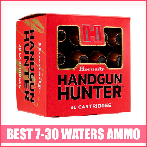 Best 7-30 Waters Ammo