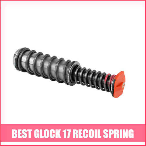 Read more about the article Best Glock 17 Recoil Spring
