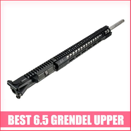 Best 6.5 Grendel Upper